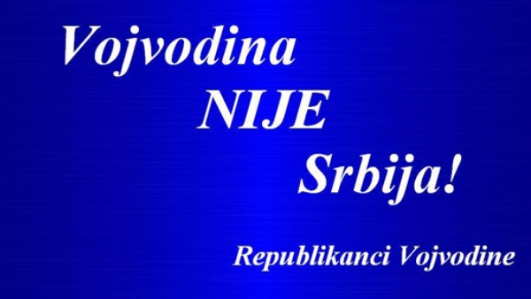 На Фејсбук страници „Republikanci Vojvodine“ објављена је слика са текстом „Vojvodina NIJE Srbija!“