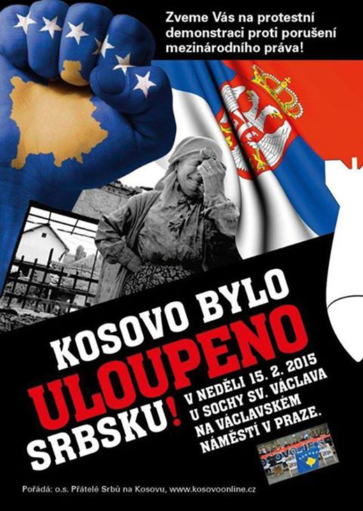 Чеси у Прагу заказали протест под називом “ Вратите Косово Србији!“ за 15.02.2015. године